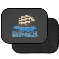 Sail Away With Me To Australia Rear Car Mat | Artistshot