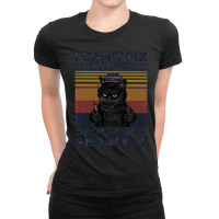 Black Cat Nurse I Cant Fix Stupid But I Can Sedate It Vintage Retro Ladies Fitted T-shirt | Artistshot