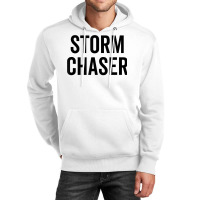 Storm Chaser Funny Weather Meteo Cloud Lightning Thunder T Shirt Unisex Hoodie | Artistshot