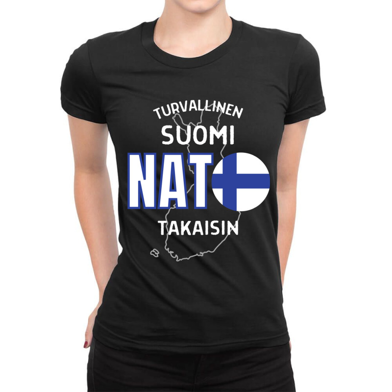 Nato Makes Finland Safe Again Ladies Fitted T-Shirt by cm-arts | Artistshot