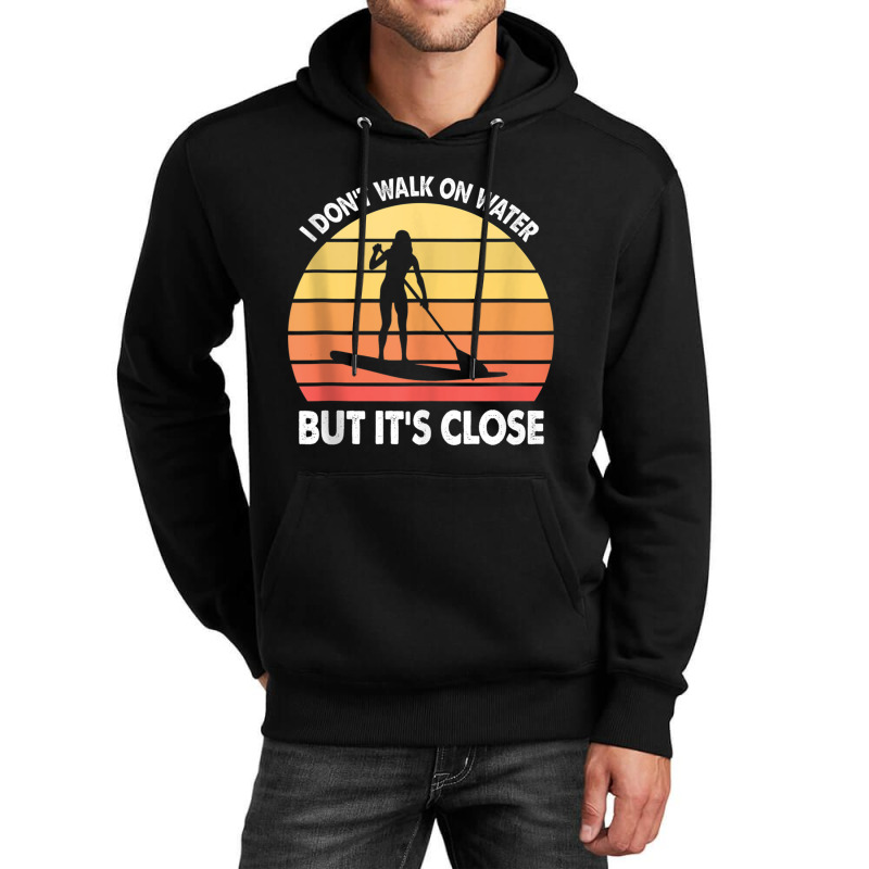 Stand Up Paddle Board Walk On Water Vintage Tank Top Unisex Hoodie | Artistshot