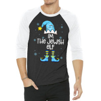 Happy Christmukkah Jewish I'm The Jewish Elf Christmas Xmas T Shirt 3/4 Sleeve Shirt | Artistshot