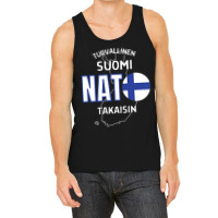 Nato Makes Finland Safe Again Tank Top | Artistshot