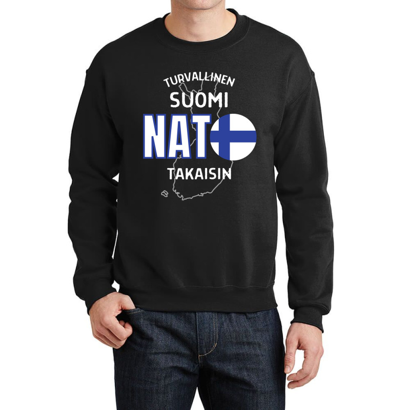 Nato Makes Finland Safe Again Crewneck Sweatshirt by cm-arts | Artistshot