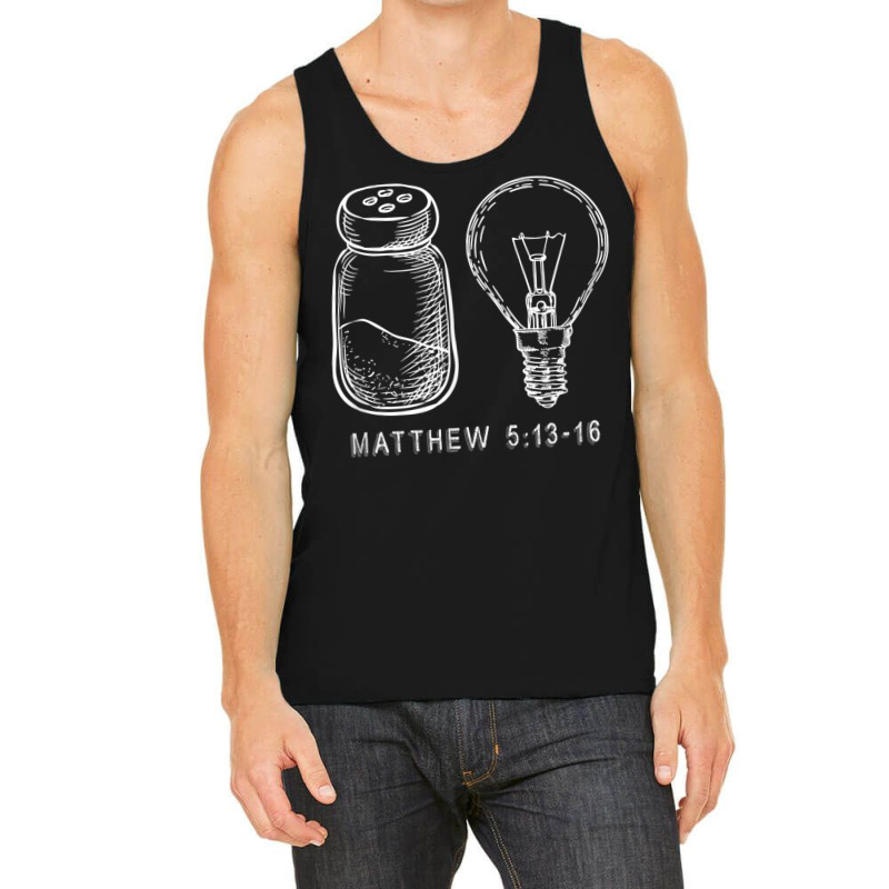 Bible Verse Salt And Lamp You Are The Light Of The World Tank Top | Artistshot