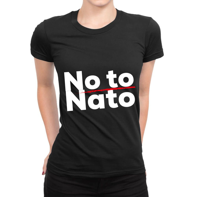 No Nato, No Otan, No War 2 Ladies Fitted T-Shirt by cm-arts | Artistshot