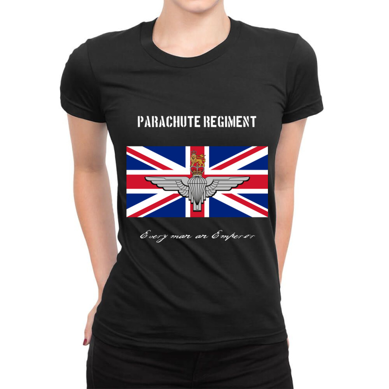 Parachute Regiment (uk) Every Man An Emperor Ladies Fitted T-Shirt by cm-arts | Artistshot