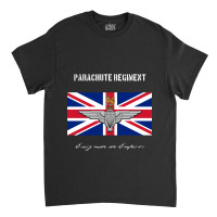 Parachute Regiment (uk) Every Man An Emperor Classic T-shirt | Artistshot