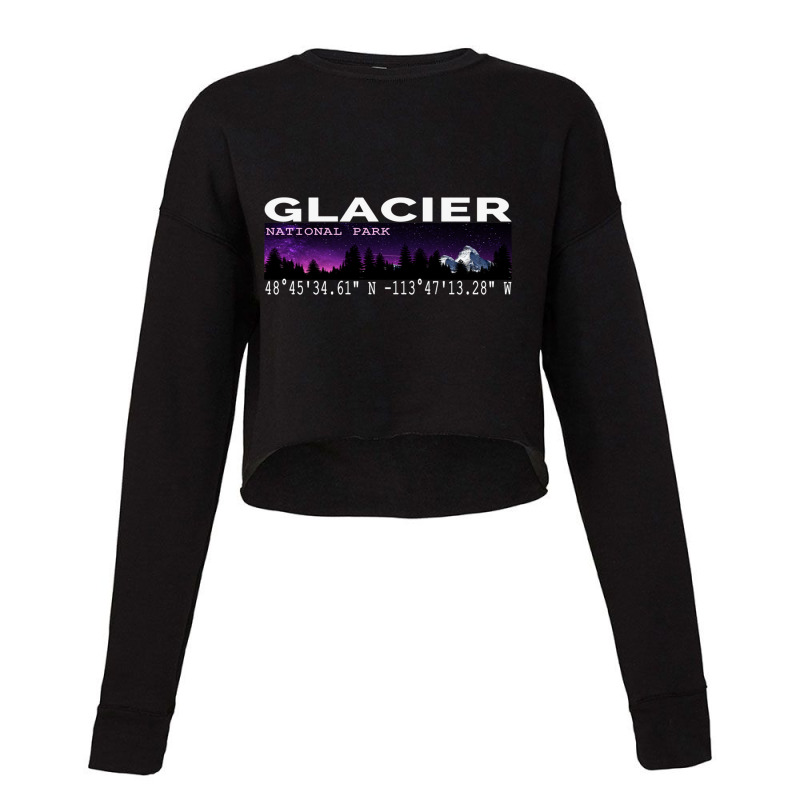 Glacier National Park Night Sky With Gps Location Design Cropped Sweater by BILLYJOHNSON | Artistshot