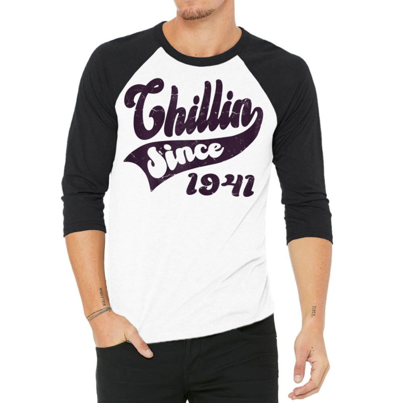 Womens Chillin Since 1941, Retro Style Born In 1941 Birthday T Shirt 3/4 Sleeve Shirt | Artistshot