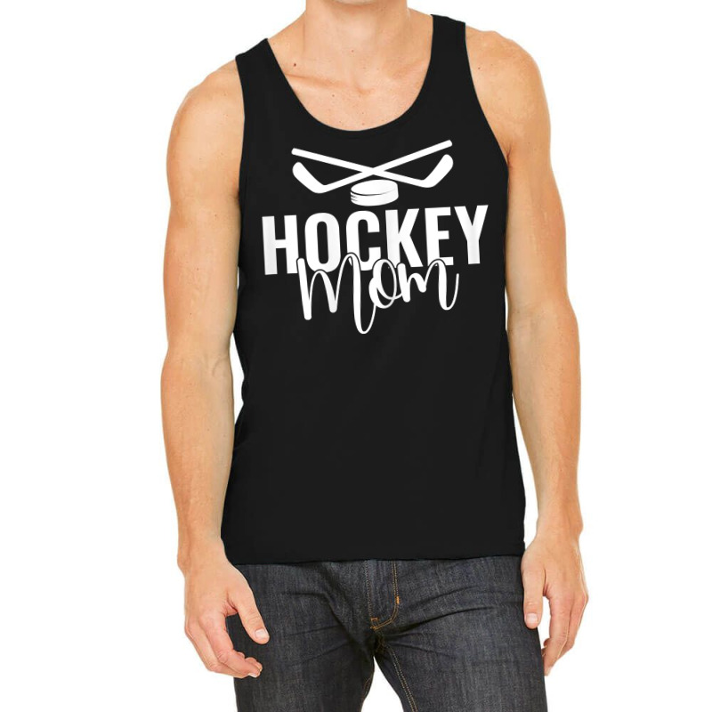 Womens Ice Hockey Mom Player Coach Hockey Mother T Shirt Tank Top | Artistshot