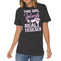 Womens This Girl Invests In Real Estate T Shirt Vintage T-shirt | Artistshot