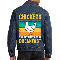 Chicken Chick Funny Chicken Chickens The Pet That Poops Breakfast 336  Men Denim Jacket | Artistshot