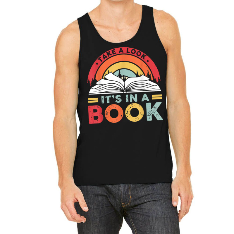 Take A Look It's In A Book Reading Vintage Retro Rainbow T Shirt Tank Top by cm-arts | Artistshot