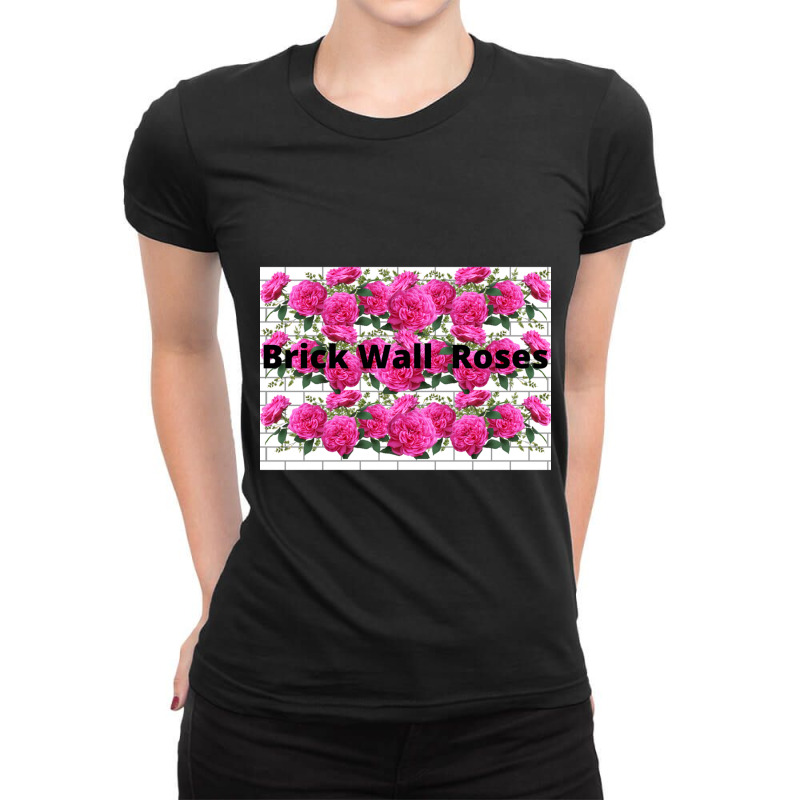 Brick Wall  Roses Ladies Fitted T-Shirt by cm-arts | Artistshot