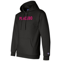 Placebo  (2) Champion Hoodie | Artistshot