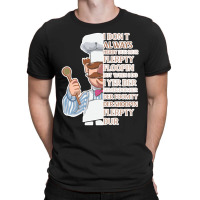 The Swedish Chef, Vert Der Ferk  I Dont Always Yes #2 T-shirt | Artistshot