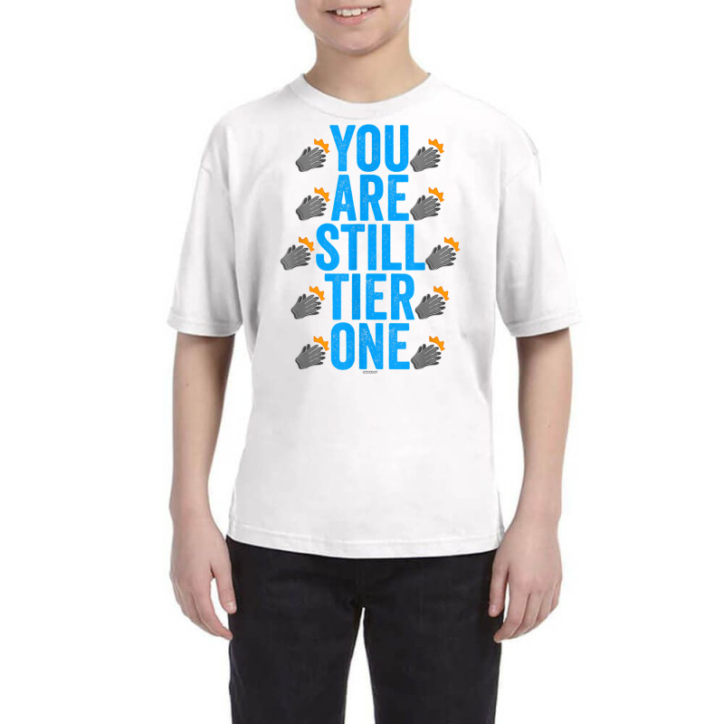 Clapping Gloves Swagazon Associate You Are Still Tier One T Shirt Youth Tee | Artistshot