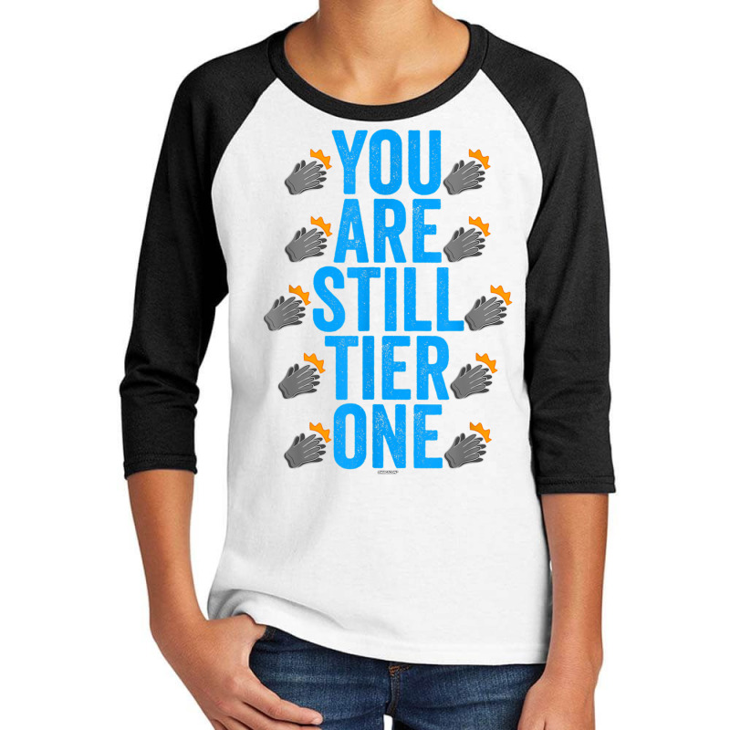 Clapping Gloves Swagazon Associate You Are Still Tier One T Shirt Youth 3/4 Sleeve | Artistshot