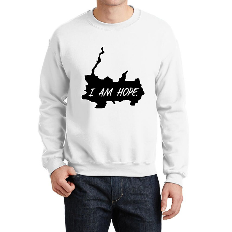 I Am Hope Crewneck Sweatshirt by STEVERAMER | Artistshot