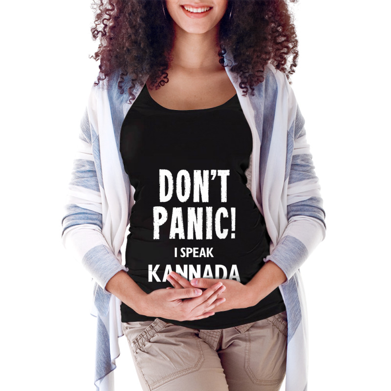 Dont Panic! I Speak Kannada Maternity Scoop Neck T-shirt by cm-arts | Artistshot