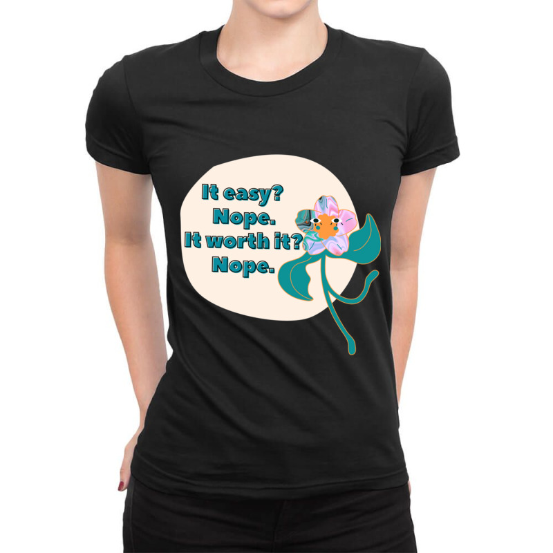 It Easy - Relatable Quote Funny Bad Translation Ladies Fitted T-Shirt by TERESALIRES | Artistshot