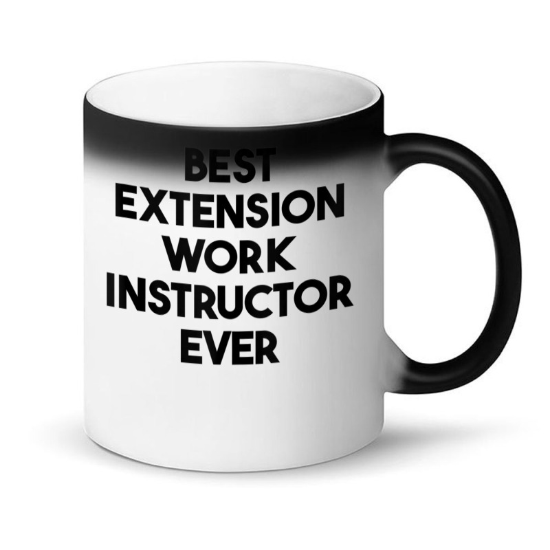 Best Extension Work Instructor Ever Tank Top Magic Mug by cm-arts | Artistshot