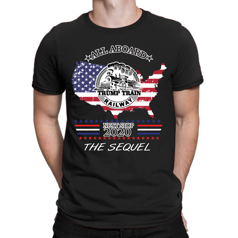 Trump Train 2020 The Sequel T-shirt | Artistshot