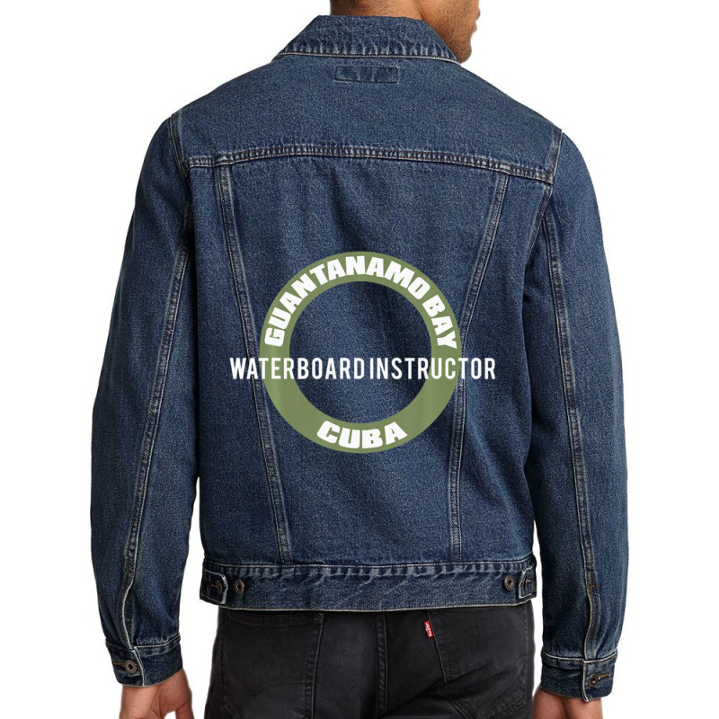 Funny Guantanamo Bay Cuba Waterboard Instructor Men Denim Jacket | Artistshot