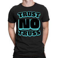 Trust No Truss Liz Truss Mary Elizabeth Truss Uk Prime Minister Candid T-shirt | Artistshot