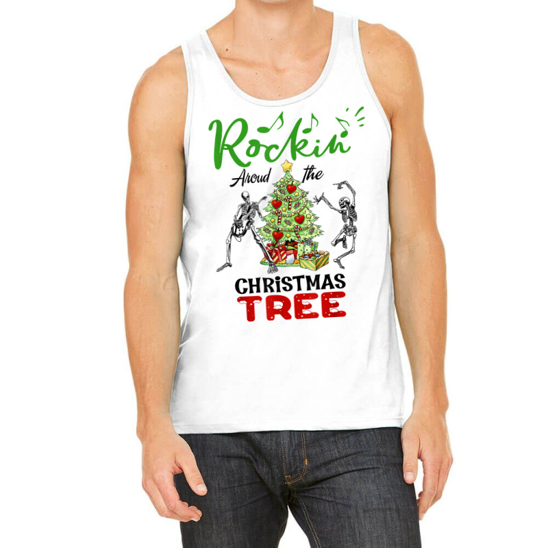 Rockin' Around The Christmas Tree, Very Merry Xmas T Shirt Tank Top | Artistshot