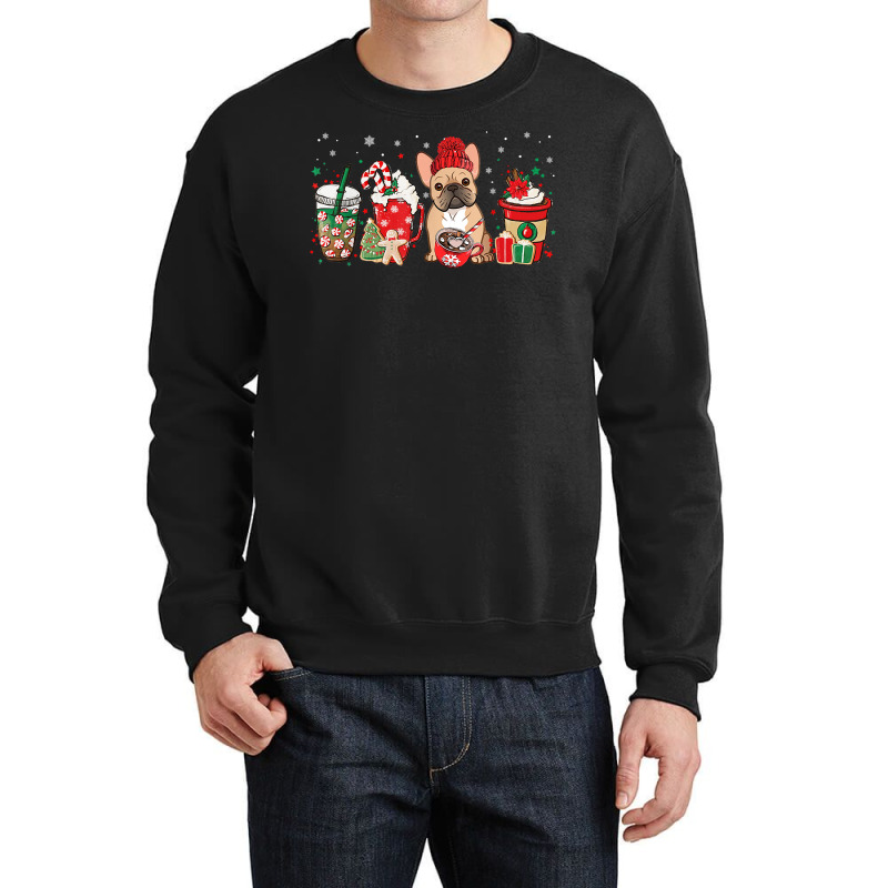 Sweets Winter Cozy Latte Christmas Coffee And French Bulldog T Shirt Crewneck Sweatshirt | Artistshot