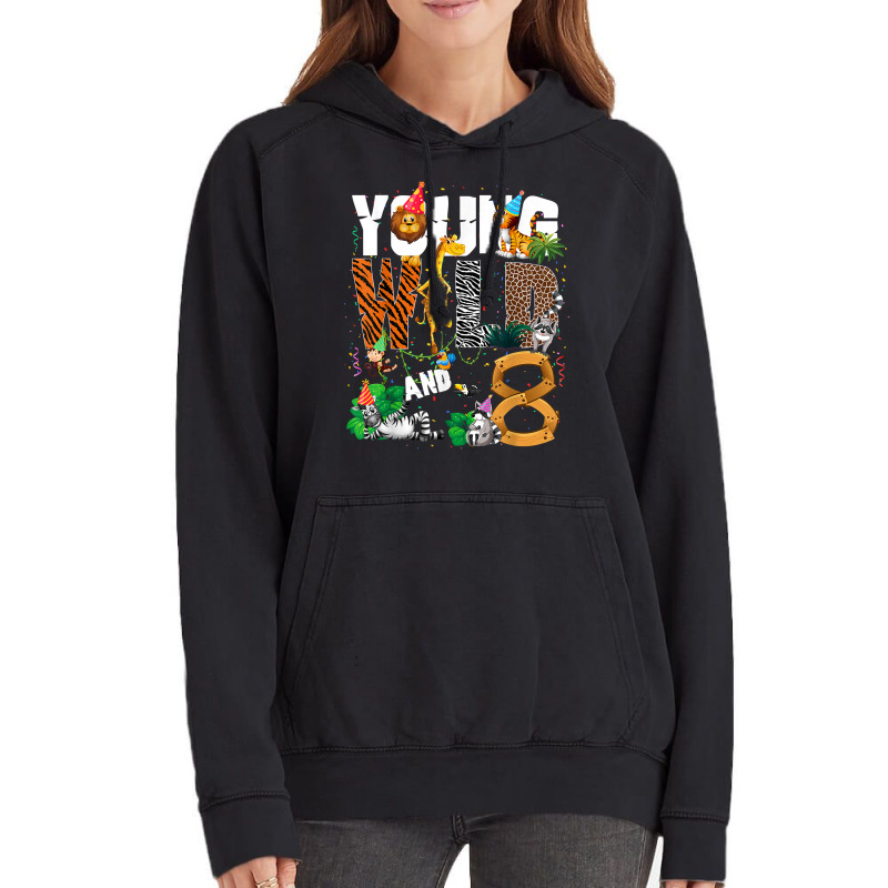 8th Birthday Young Wild And I'm 8 Safari Jungle Animal Zoo T Shirt Vintage Hoodie | Artistshot