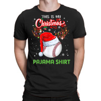 This Is My Christmas Pajama Shirt Baseball Gift Lover T Shirt T-shirt | Artistshot