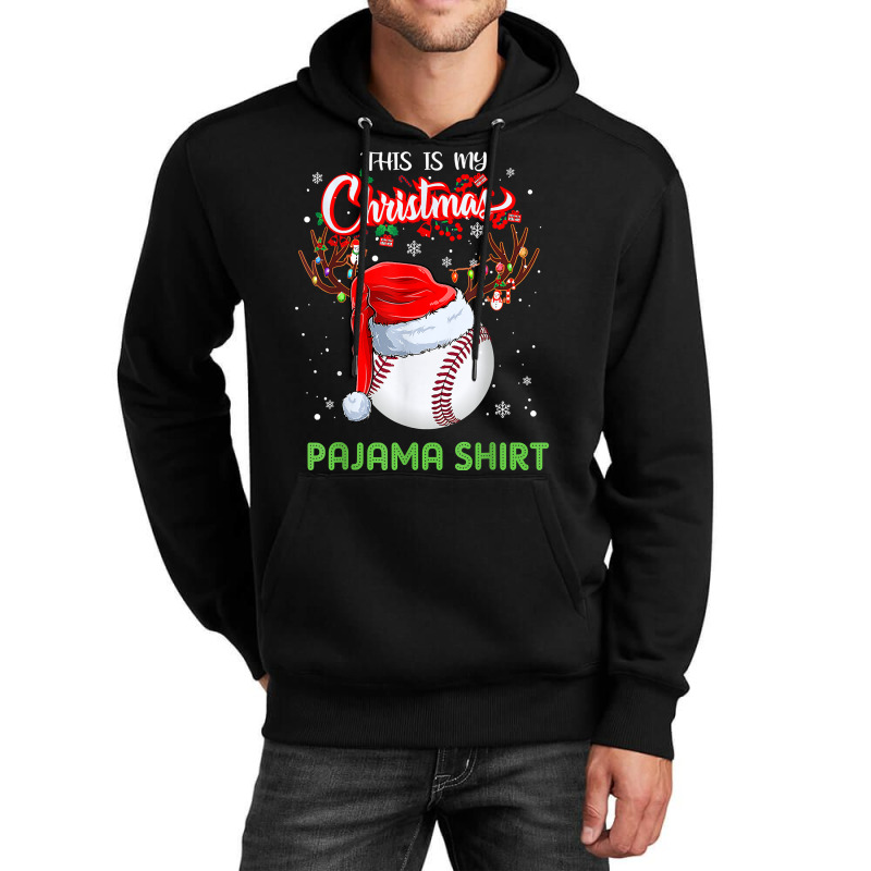 This Is My Christmas Pajama Shirt Baseball Gift Lover T Shirt Unisex Hoodie | Artistshot