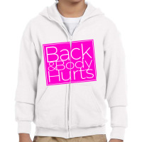 Back & Body Hurts Funny Navy Yoga Work Out Long Sleeve T Shirt Youth Zipper Hoodie | Artistshot