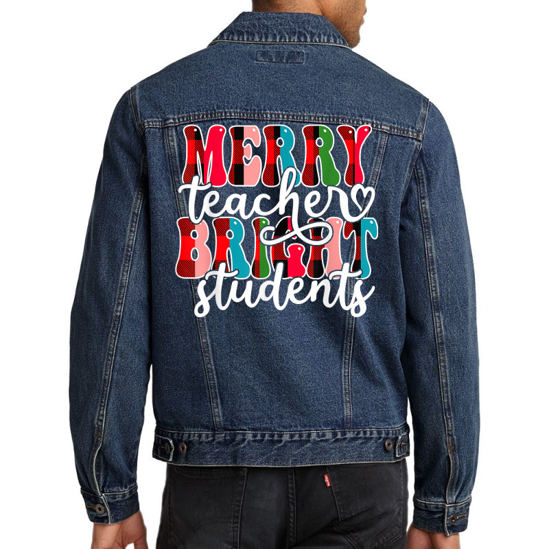 Groovy Plaid Merry Teacher Bright Students Christmas Teacher T Shirt Men Denim Jacket | Artistshot