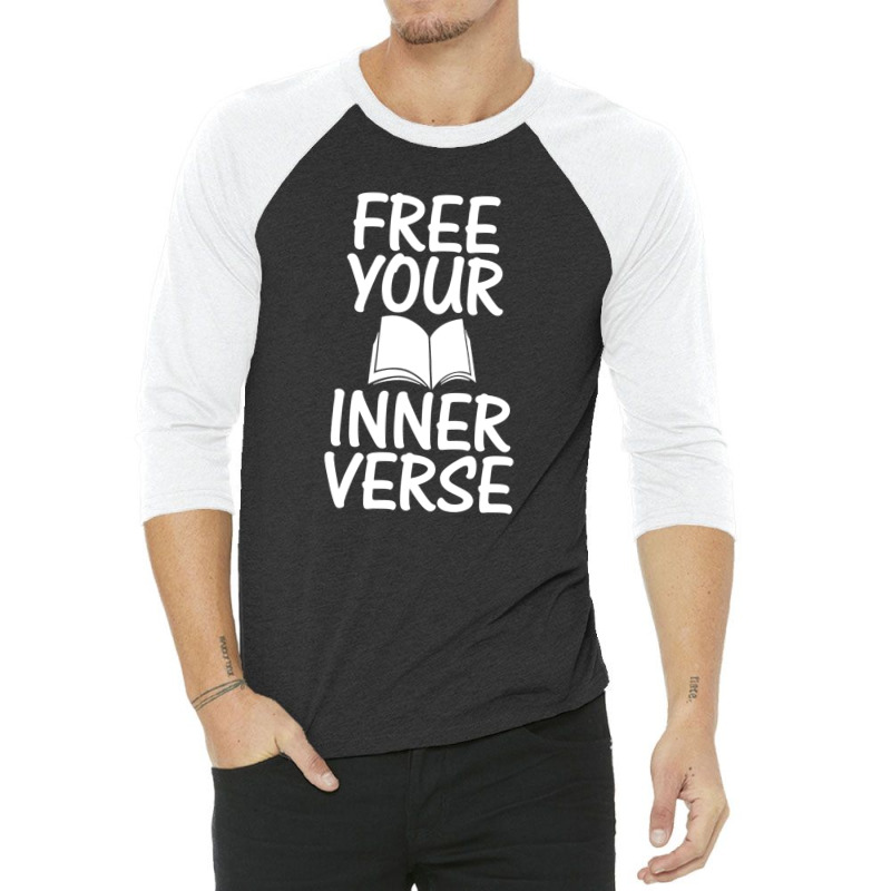 Literature Poem Lover Poetic Poetry Free Your Inner Verse 3/4 Sleeve Shirt | Artistshot