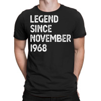 Legend Since November 1968 54th Birthday Men Women T Shirt T-shirt | Artistshot