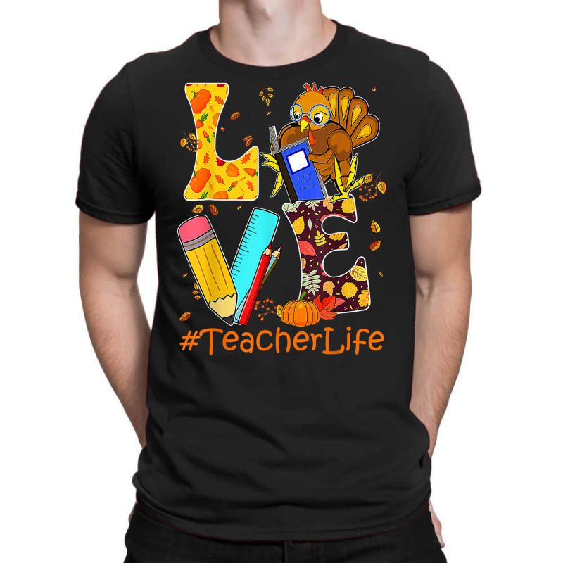 Love Turkey Teacher Thanksgiving Thankful Happy Fall Y'all T T Shirt T-shirt | Artistshot