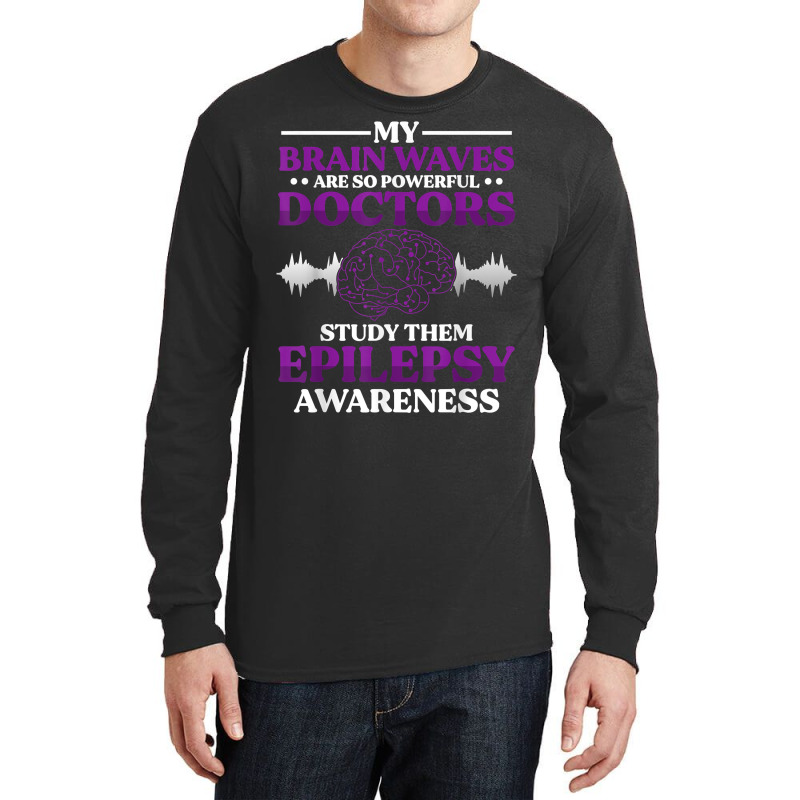 My Brain Waves Are Powerful T Shirt Long Sleeve Shirts | Artistshot