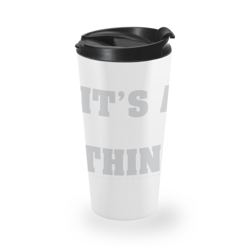 Its A Gtmo Thing Travel Mug | Artistshot