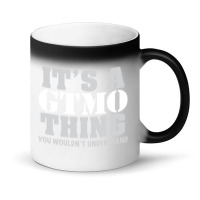 Its A Gtmo Thing Magic Mug | Artistshot