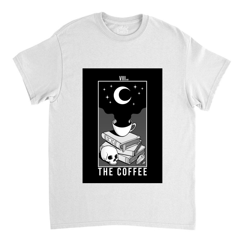 The Coffee Greeting Card Classic T-shirt by ALEXANDERVELAZQUEZ | Artistshot