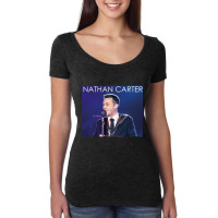 Love Funny Man Nathan Carter Performs On Concert Tour Gifts For Everyo Women's Triblend Scoop T-shirt | Artistshot