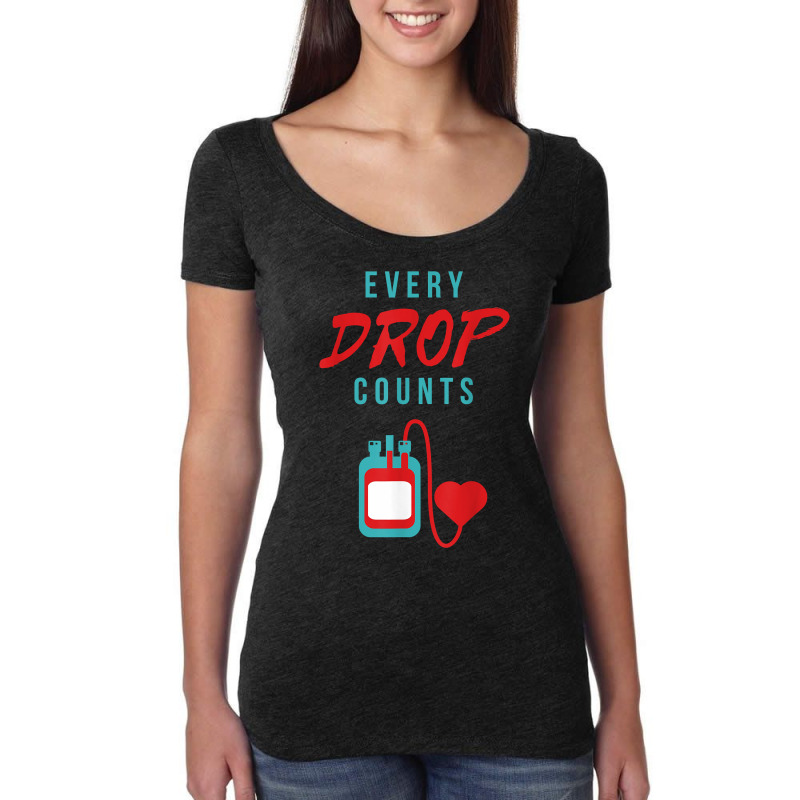 World Blood Donor Day Every Drop Counts Blood Donation T Shirt Women's Triblend Scoop T-shirt by cm-arts | Artistshot