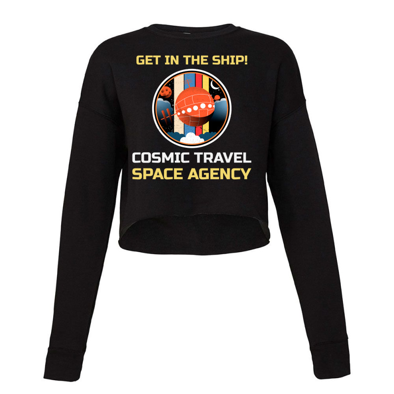 Cosmic Travel Space Agency Cropped Sweater | Artistshot