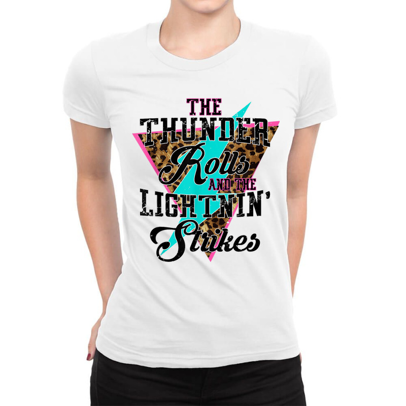 The Thunder Rolls And The Lightnin Strikes Leopard Ladies Fitted T-Shirt by BrodyEdgmon | Artistshot