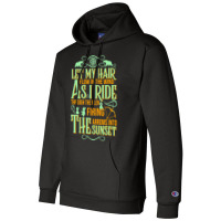 Let My Hair Flow In The Wind Champion Hoodie | Artistshot