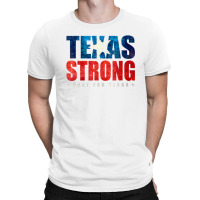 Texas Strong Pray For Texas Flag Map T-shirt | Artistshot